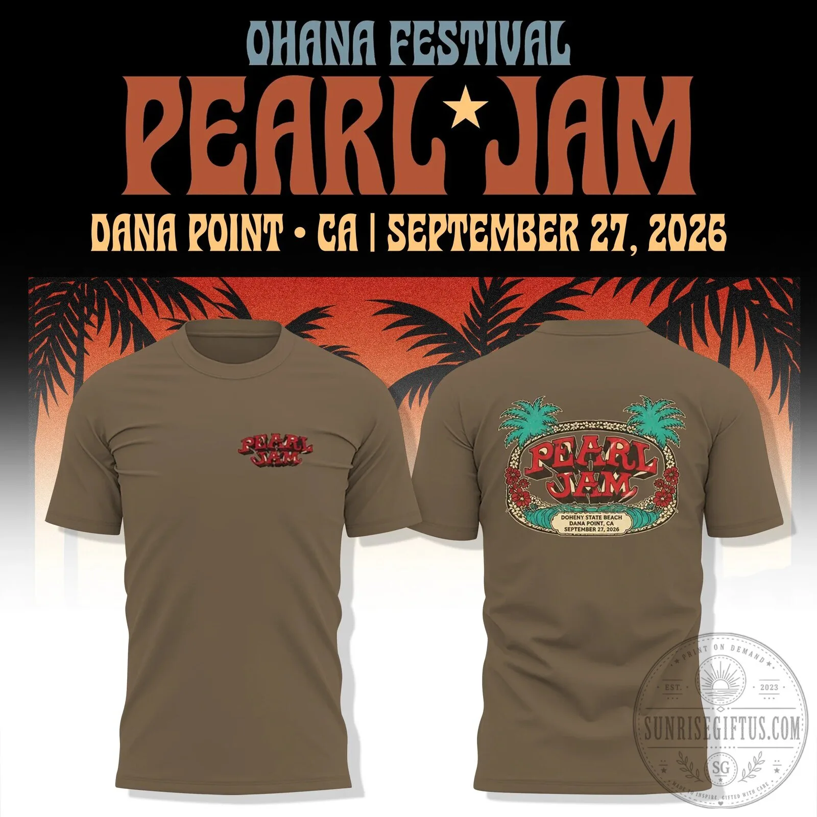 Pearl Jam Ohana Festival Dana Point 2026 Concert Souvenir T-Shirt 4 Pearl Jam Ohana Festival Dana Point 2026 Concert Souvenir T-Shirt