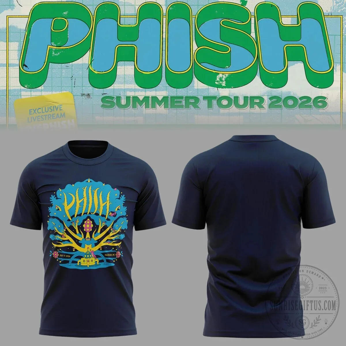 Raleigh North Carolina Concert T-Shirt for Phish Summer Tour 2026 5 Raleigh North Carolina Concert T-Shirt for Phish Summer Tour 2026