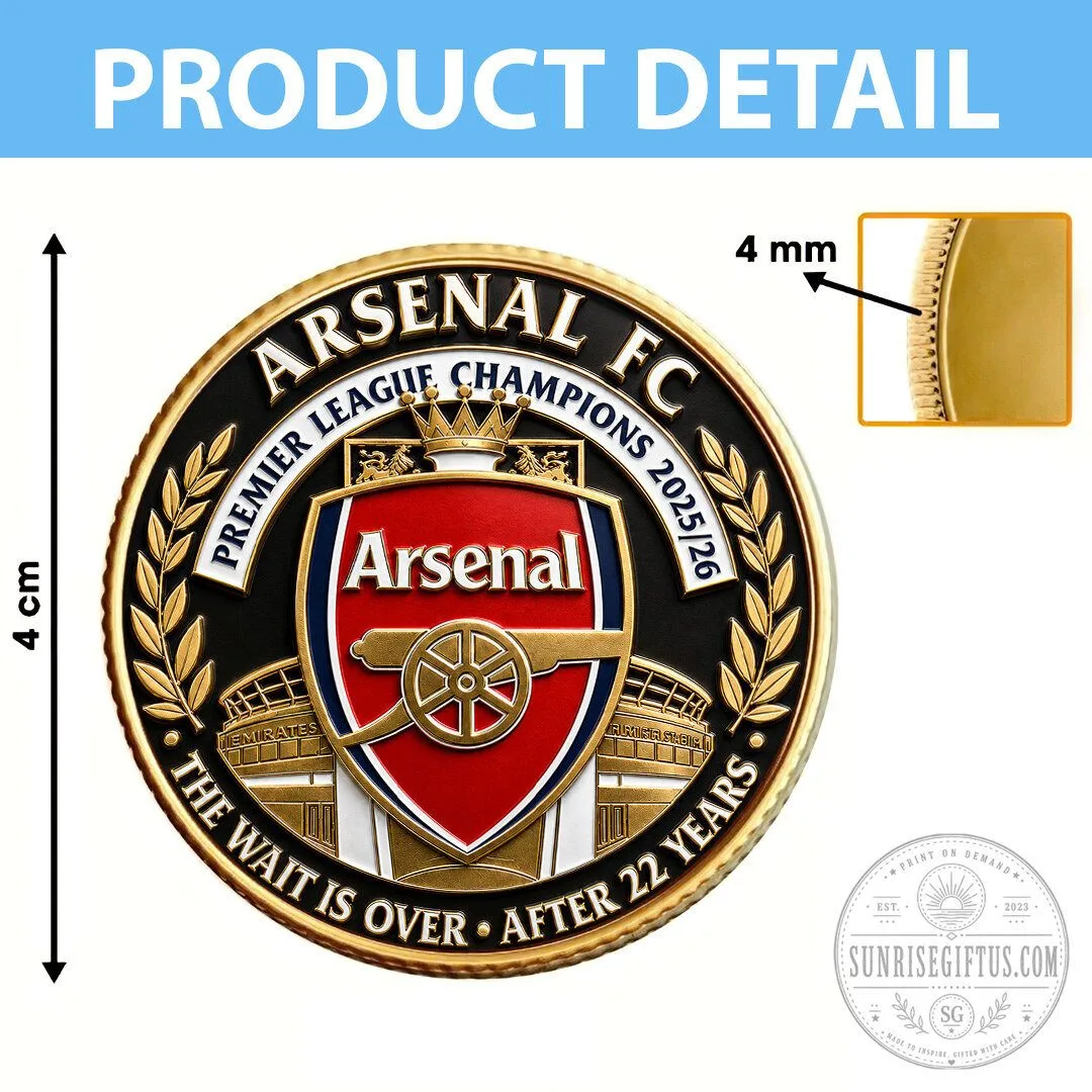 Arsenal FC Premier League Champions 2025/26 Commemorative Coin Collectible 13 Arsenal FC Premier League Champions 2025/26 Commemorative Coin Collectible